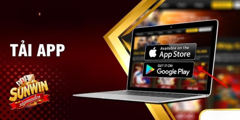 Tải App Sunwin - Tải App Sunwin là gì và vì sao được nhiều người quan tâm? Tải App Sunwin - Tải App Sunwin là gì và vì sao được nhiều người quan tâm?